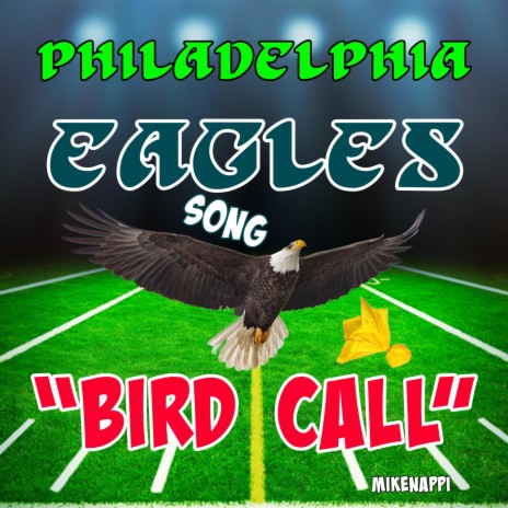 Philadelphia Eagles Song Bird Call (Instrumental)