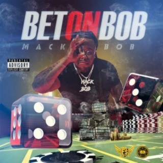 Bet On Bob