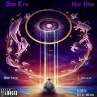 3rd Eye Hip Hop