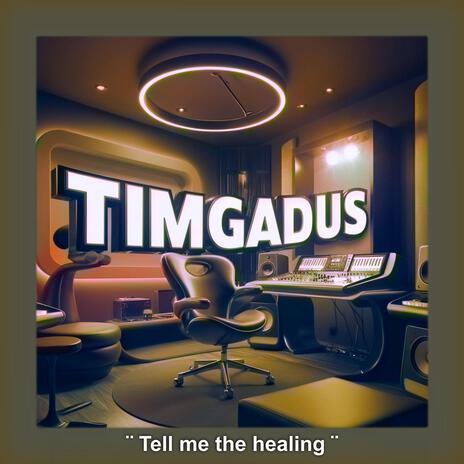 Tell me the healing | Boomplay Music