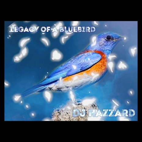 Legacy of a Bluebird | Boomplay Music