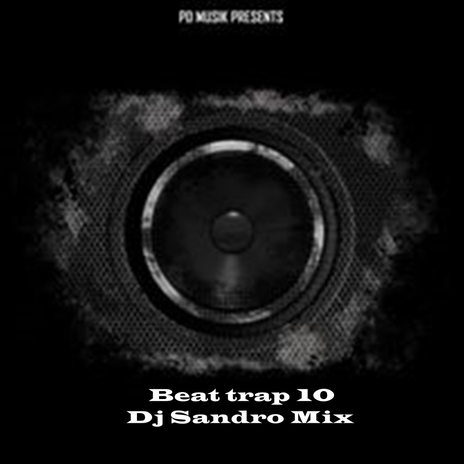 Beat Trap 10 | Boomplay Music