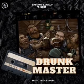 DRUNK MASTER