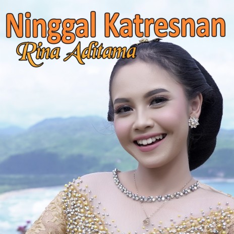 Ninggal Katresnan | Boomplay Music