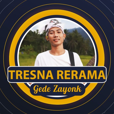 Tresna Rerama | Boomplay Music