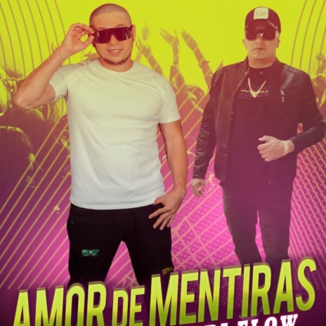 Amor De Mentiras ft. Eddi Flow