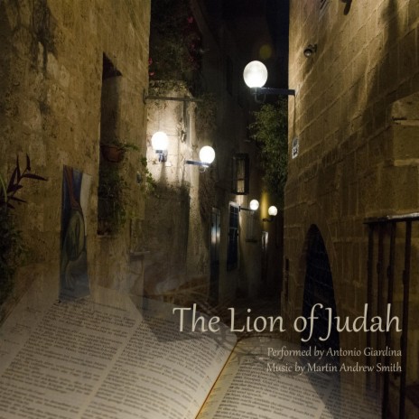Lion of Judah ft. Antonio Giardina | Boomplay Music