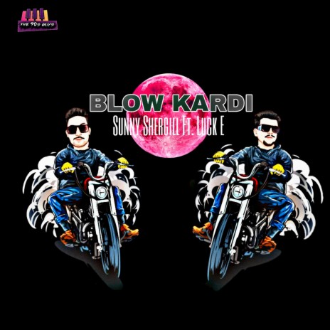 Blow Kardi ft. Sunny Shergill | Boomplay Music