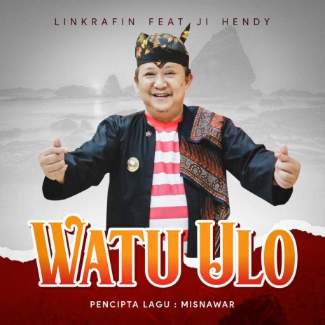 Watu Ulo ft. Ji Hendy | Boomplay Music