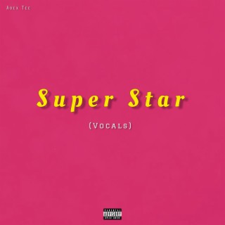 Super Star (Vocal)