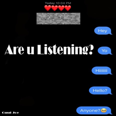 Are u Listening?