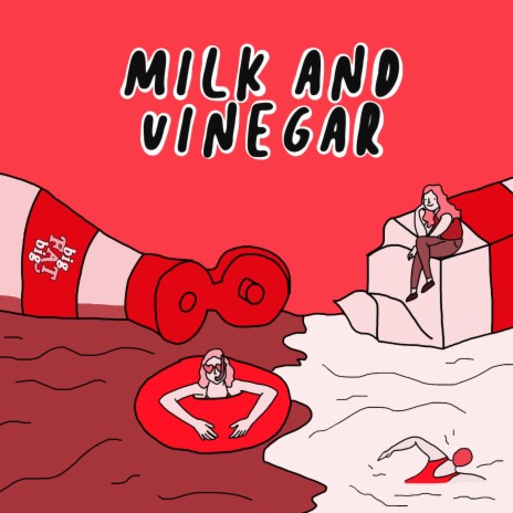 Milk and Vinegar | Boomplay Music