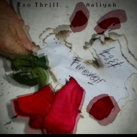 Last Forever ft. Exo Thrill