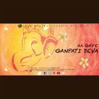 Aa gaye ganpati deva