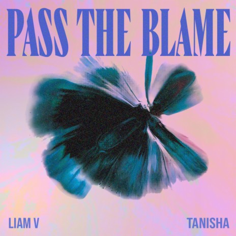 Pass The Blame ft. Tanisha | Boomplay Music