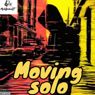 Moving Solo