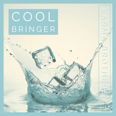 Cool Bringer | Boomplay Music