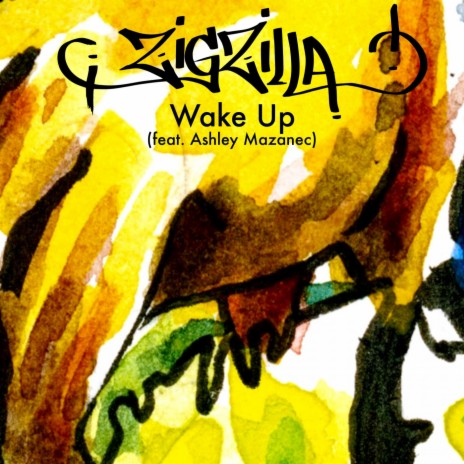 Wake Up ft. Ashley Mazanec | Boomplay Music