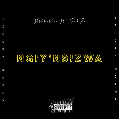 Ngiy'nsizwa | Boomplay Music