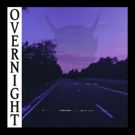 Overnight ft. BXGR