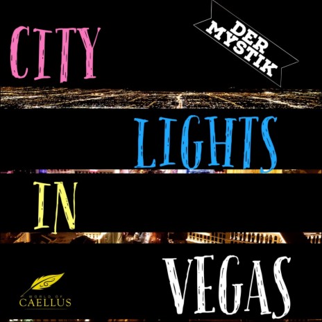 City Lights In Vegas | Boomplay Music