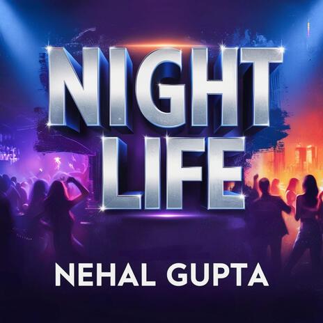 Night Life | Boomplay Music