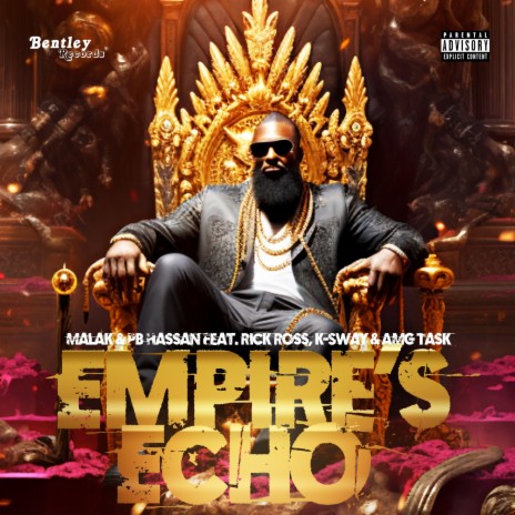 Empire's Echo (Prod. By the Trooth I.T.) ft. PB Hassan, Rick Ross, K-Sway & AmgTask | Boomplay Music