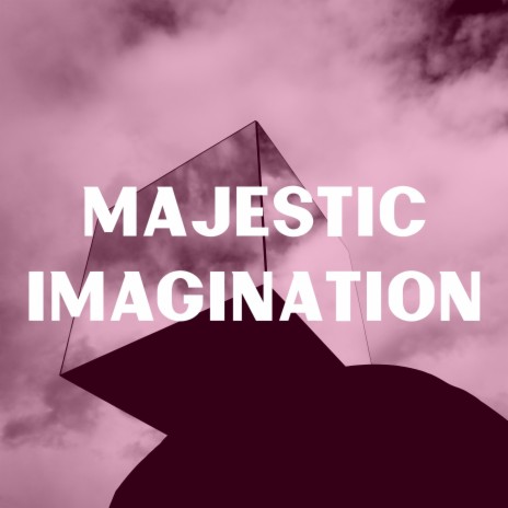 Majestic Imagination