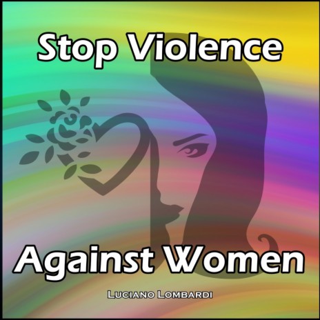 Stop Violence Against Women | Boomplay Music