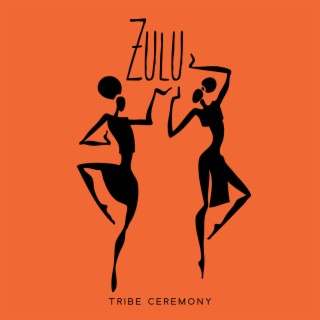 Zulu Tribe Ceremony: Traditional African Rhythms and Music & Drums, Kalimba and Flute