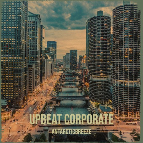 Upbeat Corporate | Boomplay Music