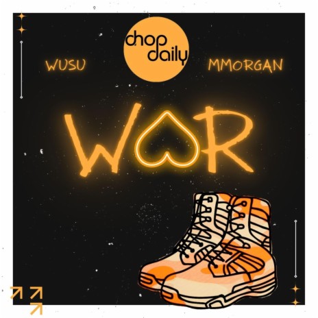 WAR ft. Wusu & MMorgan | Boomplay Music