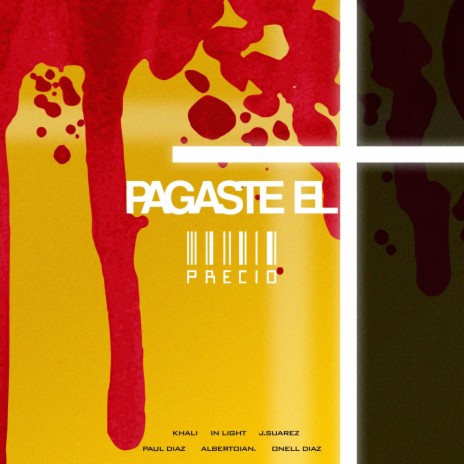 Pagaste El Precio (Radio Edit) ft. In Light, J Suarez, Paul Diaz, Albertoian & Onell Diaz | Boomplay Music