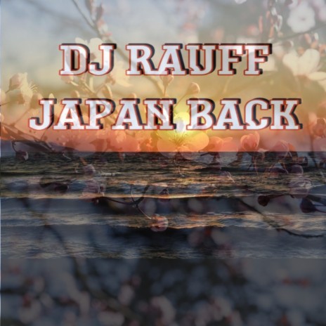 Japan Back | Boomplay Music