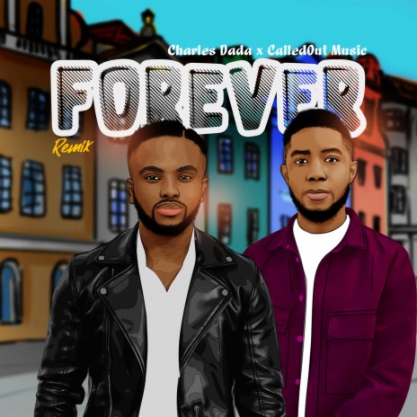 Forever (Remix) ft. CalledOut Music