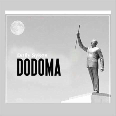 Dodoma | Boomplay Music