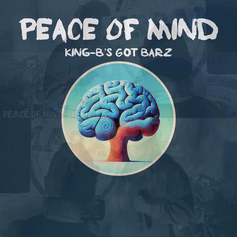 Peace Of Mind | Boomplay Music