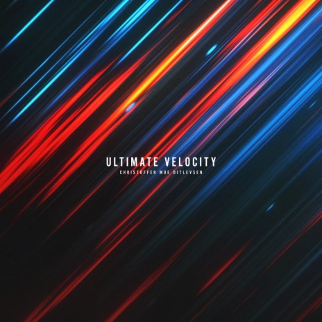 Ultimate Velocity | Boomplay Music