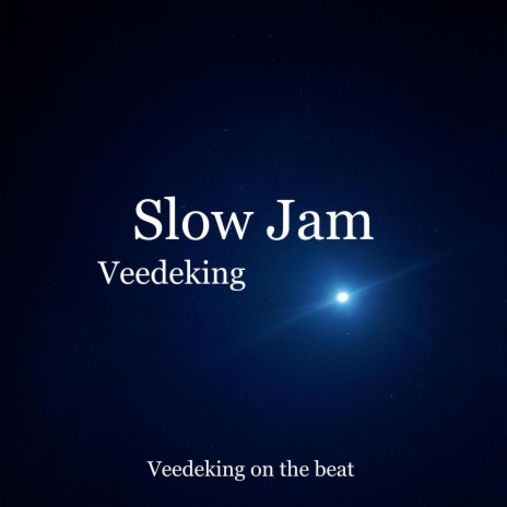 Slow Jam | Boomplay Music