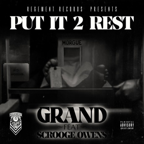 Put It 2 Rest ft. Scrooge Owens | Boomplay Music