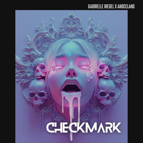 CHECKMARK ft. Andcelang | Boomplay Music