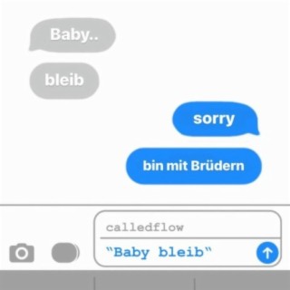 Baby bleib lyrics | Boomplay Music