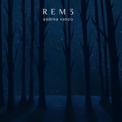 REM 3 | Boomplay Music