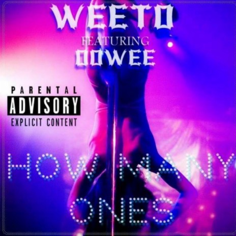 How Many Ones ft. Oowee | Boomplay Music