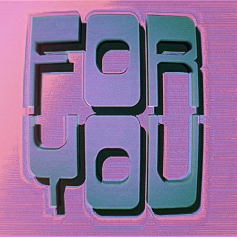 For You | Boomplay Music