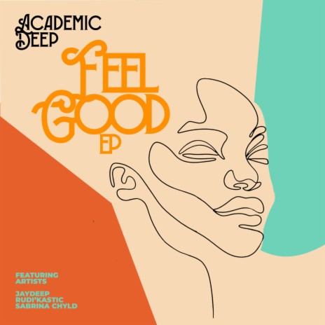 Feel Good ft. Rudi'Kastic