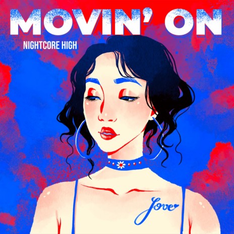 Movin' On (Sped Up) | Boomplay Music