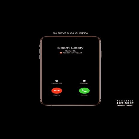 Scam Likely ft. G4Choppa 🅴 | Boomplay Music