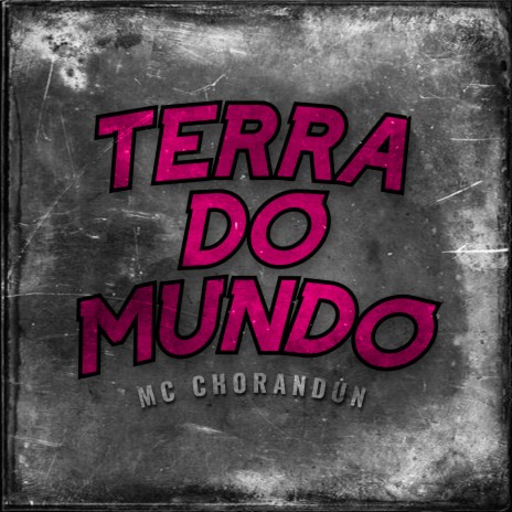 Terra do Mundo | Boomplay Music