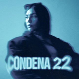 CONDENA 22